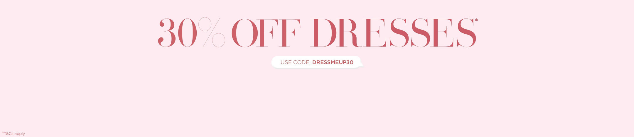 Shop 30% off Dresses